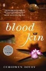 Ceridwen Dovey - Blood Kin