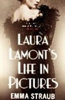 Emma Straub - Laura Lamont's Life in Pictures