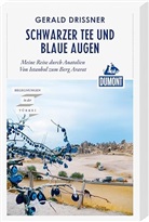 Gerald Drißner - Schwarzer Tee und blaue Augen