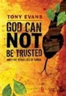 Tony Evans - God Can Not Be Trusted (and Five Other Lies of Satan)