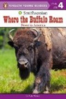 Kate Waters - Where the Buffalo Roam
