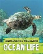Anita Ganeri - Endangered Wildlife: Rescuing Ocean Life