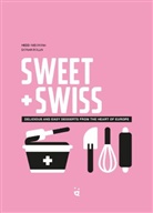 H Nieuwsma, Heddi Nieuwsma, D. Rollin - Sweet Swiss : delicious and easy desserts from the heart of Europe