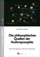 da V, Wolf-Ulrich Klünker, Salvatore Lavecchia, Jost Schieren - Die philosophischen Quellen der Anthroposophie