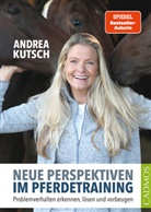 Andrea Kutsch - Neue Perspektiven im Pferdetraining