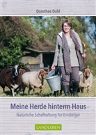 Dorothee Dahl, Janine Hegendorf, Janine Hegendorf, Janine Hegendorf - Meine Herde hinterm Haus