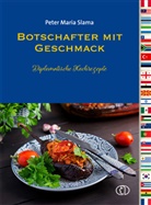 Peter Maria Slama, Klaus Dombrowsky - Botschafter mit Geschmack