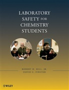 David C. Finster, Robert H. Hill, Robert H. Finster Hill, HILL ROBERT H FINSTER DAVID - Laboratory Safety for Chemistry Students