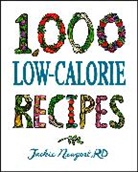 Jackie Newgent - 1,000 Low-Calorie Recipes