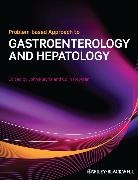 Colin Howden, J Plevris, John Plevris, John Howden Plevris, John N. (The Royal Infirmary Plevris, Howden... - Problem-Based Approach to Gastroenterology & Hepatology