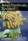 Anurag Agrawal, P Barbosa, Pedro Barbosa, Pedro (University of Maryland) Letourneau Barbosa, Pedro Letourneau Barbosa, BARBOSA PEDRO LETOURNEAU DEBORAH... - INSECT OUTBREAKS REVISITED