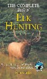 Sam Curtis - Complete Book of Elk Hunting
