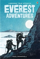 Paul Dowswell, Paul Dowswell - True Stories of Everest