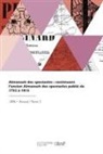 Albert Soubies, Soubies-A - Almanach des spectacles
