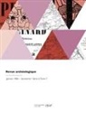 Collectif, Jules Gailhabaud - Revue archeologique