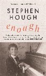 Stephen Hough - Enough