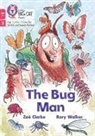 Zoe Clarke, Zoë Clarke, Rory Walker - The Bug Man