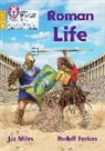 Liz Miles, Miles Liz, Rudolf Farkas - Roman Life