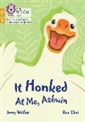 Jonny Walker, Rea Zhai - It Honked at Me, Ashwin