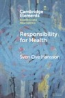Sven Ove Hansson - Responsibility for Health