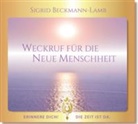 Sigrid Beckmann-Lamb - Weckruf für die NEUE Menschheit - Erinnere dich! Die Zeit ist da (Audio book)