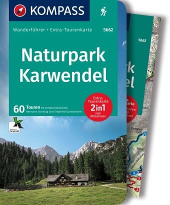 Siegfried Garnweidner, Hermann Sonntag, KOMPASS-Karten GmbH - KOMPASS Wanderführer Naturpark Karwendel, 60 Touren mit Extra-Tourenkarte GPS-Daten zum Download