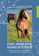 Liza Gerber, Tina Löffler - PSSM: Wenn Gene Muskeln stören