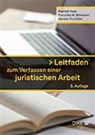 Franziska Betschart, Raphaël Haas, Thurnherr, Daniela Thurnherr - Leitfaden zum Verfassen einer juristischen Arbeit