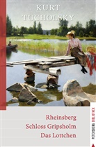 Kurt Tucholsky - Rheinsberg - Schloss Gripsholm - Das Lottchen