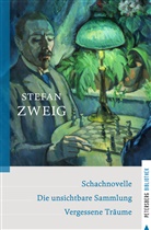 Stefan Zweig - Schachnovelle - Die unsichtbare Sammlung - Vergessene Träume
