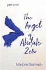 Marjorie Stelmach - The Angel of Absolute Zero