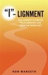 Ron Manseth - "I"-Lignment
