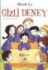 Melek Ce - Gizli Deney