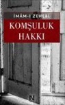 Imam Zehebi - Komsuluk Hakki