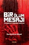 Funda Ozan Akyol - Bir Ölüm Mesaji