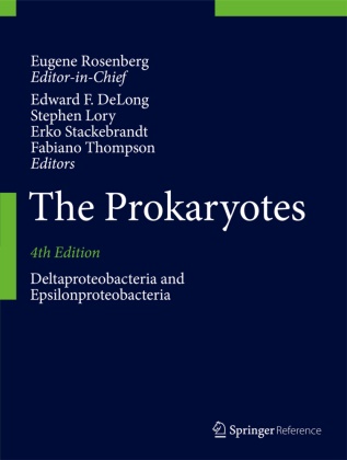Edward F. DeLong, Stephen Lory, Eugene Rosenberg, Erko Stackebrandt, Erko Stackebrandt et al, … - The Prokaryotes Deltaproteobacteria and Epsilonproteobacteria