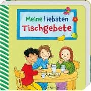 Sigrid Leberer - Meine liebsten Tischgebete