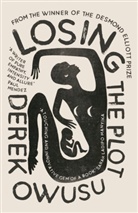 Derek Owusu - Losing the Plot