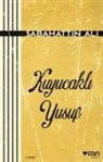 Sabahattin Ali - Kuyucakli Yusuf