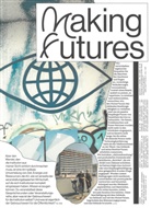 Sergei Tretjakow, Markus Bader, George Kafka, Making Futures, Tatjana Schneider, Rosario Talevi - Making Futures