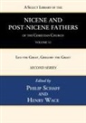 Philip Schaff, Henry Wace - A Select Library of the Nicene and Post-Nicene Fathers of the Christian Church, Second Series, Volume 12