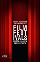 Tanja C Krainhöfer, Tanja C. Krainhöfer, Kurz, Joachim Kurz - Filmfestivals