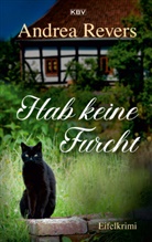 Andrea Revers - Hab keine Furcht