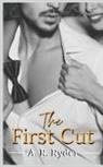A. R. Ryder - The First Cut