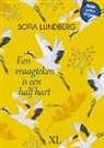 Sofia Lundberg - Een vraagteken is een half hart