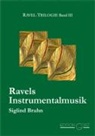 Siglind Bruhn - Ravels Orchester- und Kammermusik