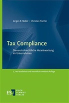 Christian Fischer, Jürgen R Müller, Jürgen R. Müller - Tax Compliance
