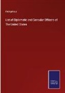 Anonymous - List of Diplomatic and Consular Officers of The United States