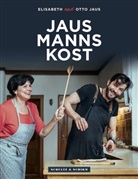 Elisabeth Jaus, Otto Jaus, Maria Noi - Jausmannskost