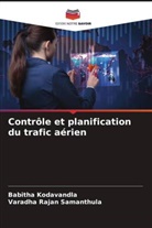 Babitha Kodavandla, Varadha Rajan Samanthula - Contrôle et planification du trafic aérien